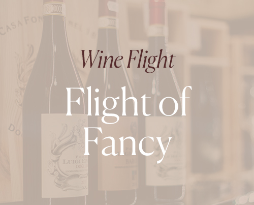 Wine Flight: Cellar Selections